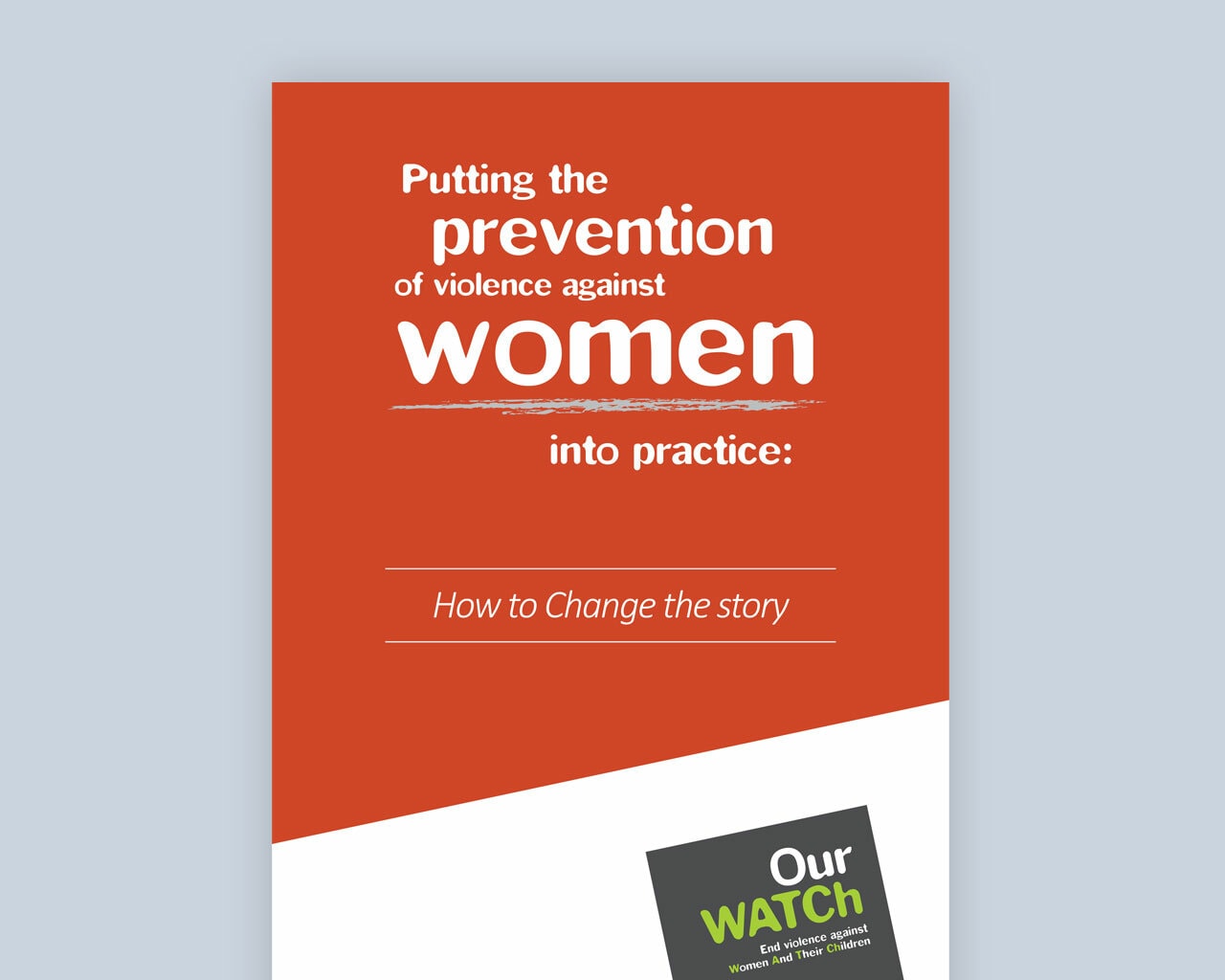 Document cover is orange and white with Our Watch logo.