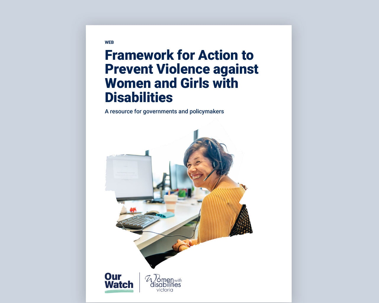 Resource cover with dark blue title text on white background. A brush stroke reveals an image behind of a woman sitting at a desk at work, smiling. She is wearing a yellow top and a headset.