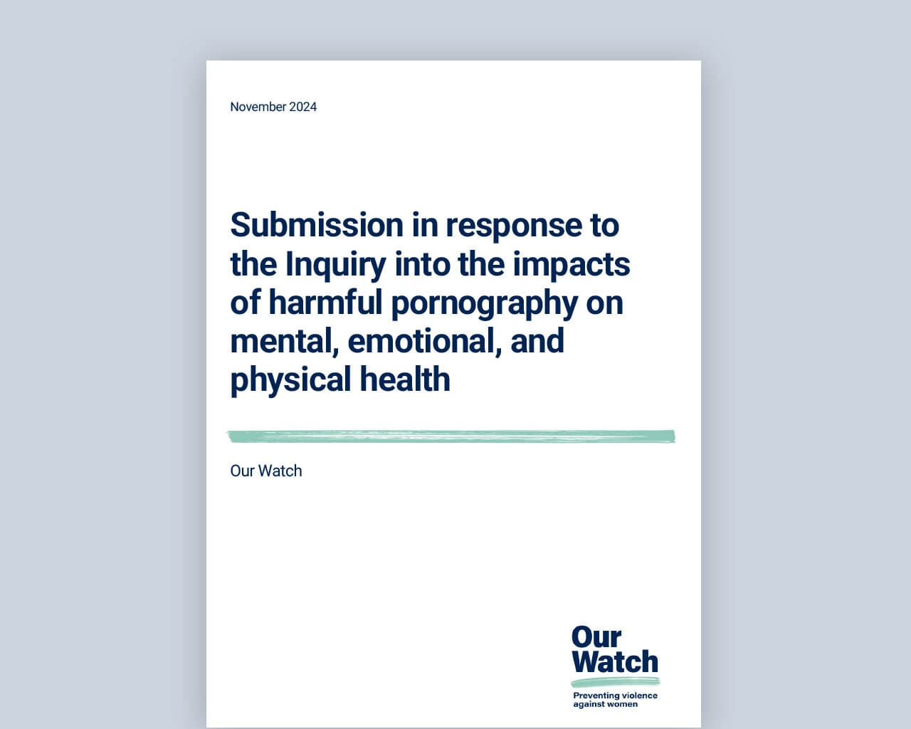 Submission in response to the Inquiry into the impacts of harmful pornography on mental, emotional, and physical health