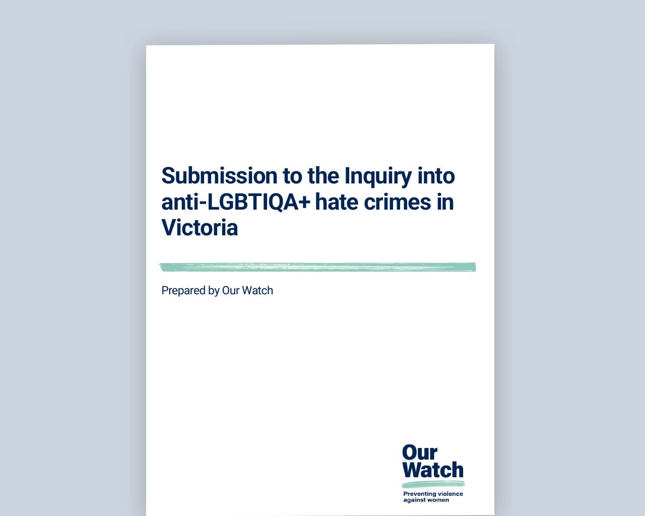 Submission to the Inquiry into anti-LGBTIQA+ hate crimes in Victoria