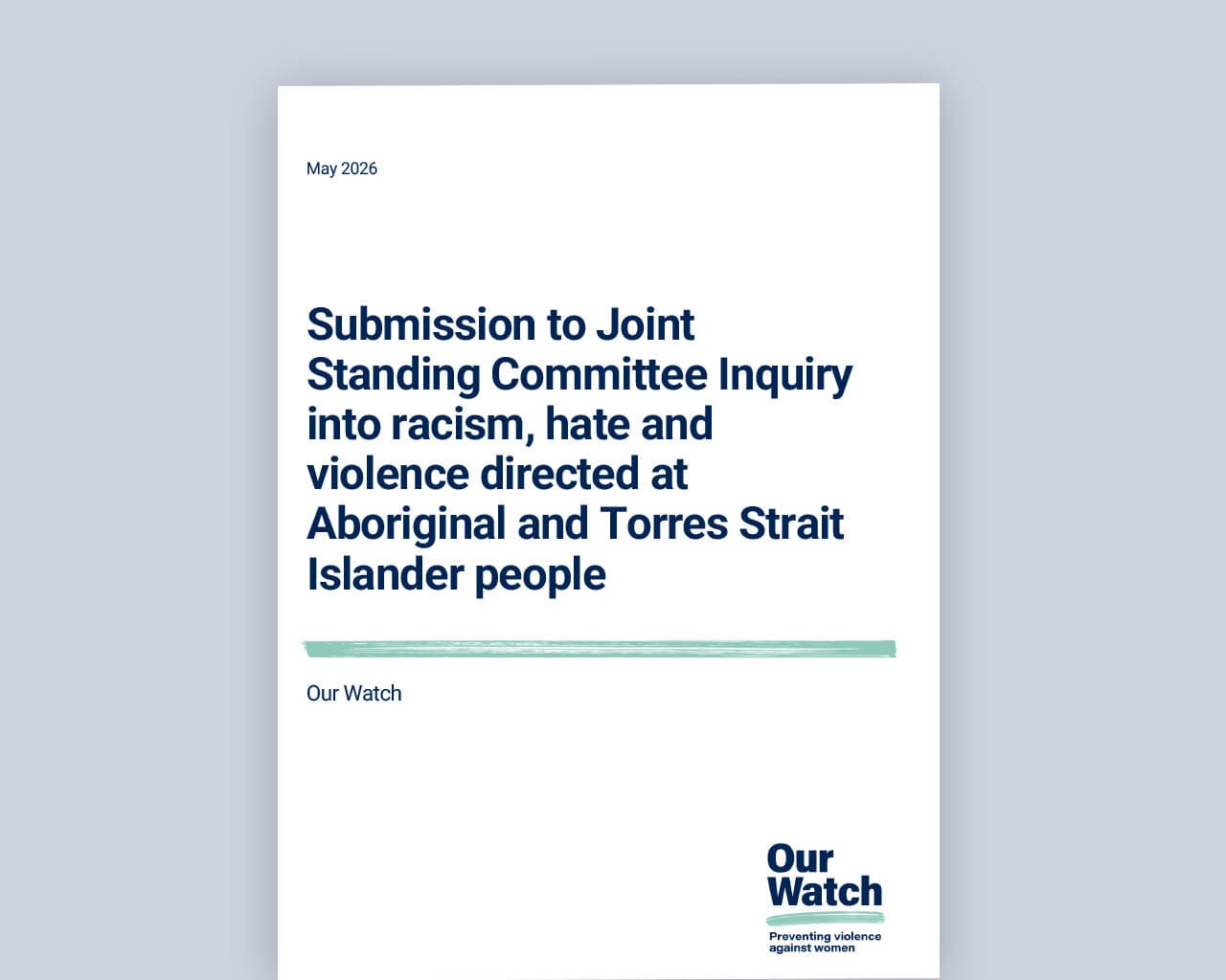 Submission to Joint Standing Committee Inquiry into racism, hate and violence directed at Aboriginal and Torres Strait Islander people